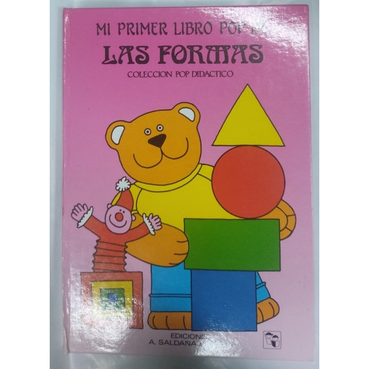MI PRIMER LIBRO POP DE LAS FORMAS. POP-UP